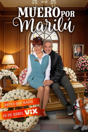 Muero por Marilú 2. évad (2026-05-10) poszter