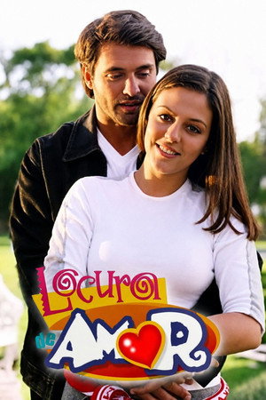 Locura de Amor 1. évad (2000-05-01) poszter