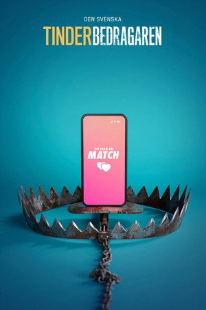 Den Svenska Tinderbedragaren 1. évad (2023-10-12) poszter