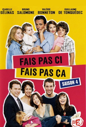 Fais pas ci, fais pas ça 4. évad (2011-11-16) poszter
