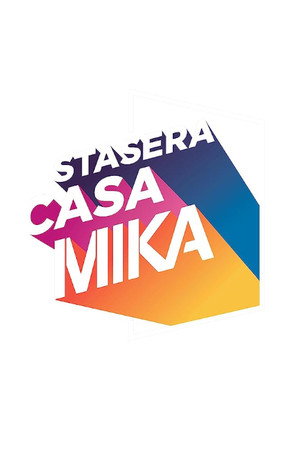 Stasera casa MIKA poszter