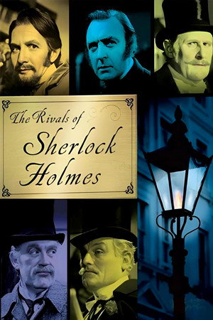 The Rivals of Sherlock Holmes poszter