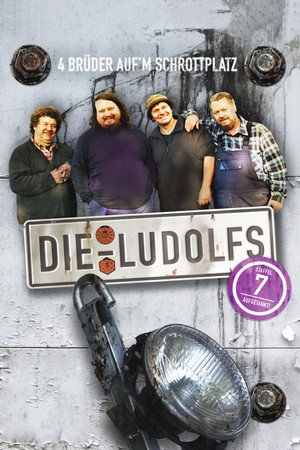 Die Ludolfs – 4 Brüder auf'm Schrottplatz 7. évad (2009-09-09) poszter
