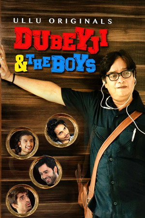 Dubeyji And The Boys 1. évad (2019-01-01) poszter