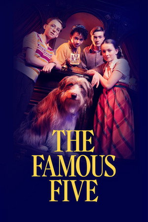 The Famous Five 2. évad (2024-12-23) poszter