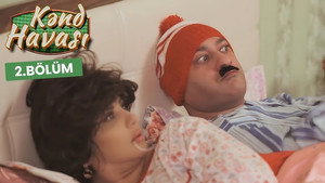 Kənd Havası 1. évad Ep.2 2. epizód