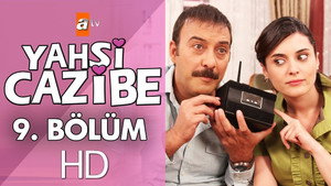 Yahşi Cazibe 1. évad Ep.9 9. epizód