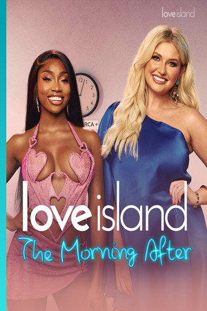Love Island: The Morning After 9. évad (2025-06-10) poszter