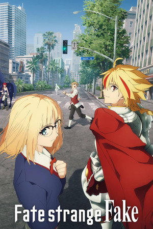 Fate/strange Fake poszter