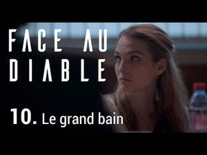 Face au Diable 1. évad Ep.10 10. epizód