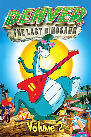 Denver, az utolsó dinoszaurusz 2. évad (1988-10-14) poszter