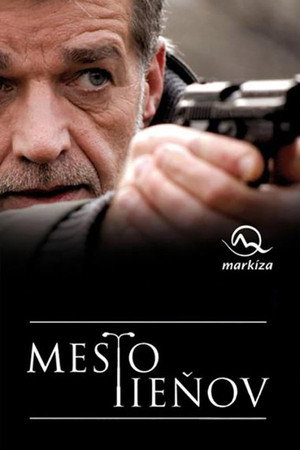 Mesto tieňov 1. évad (2008-04-11) poszter