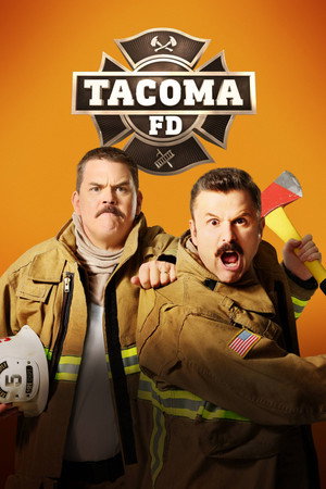 Tacoma FD - A lángelmék poszter