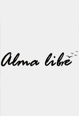 Alma Libre: Ελεύθερη Ψυχή 1. évad (2001-10-04) poszter