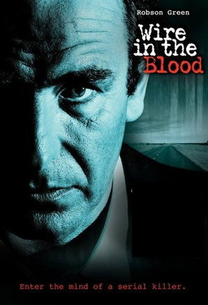 Wire in the Blood poszter