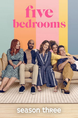 Five Bedrooms 3. évad (2022-01-01) poszter