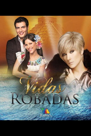 Vidas Robadas poszter