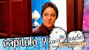 Casi Ángeles 1. évad Ep.9 9. epizód