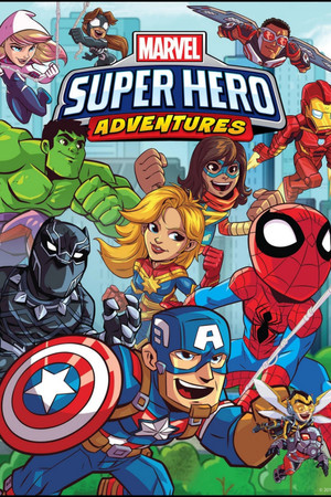 Marvel Super Hero Adventures 2. évad (2018-10-26) poszter