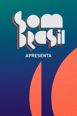 Som Brasil apresenta 1. évad (2022-08-10) poszter