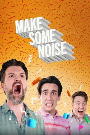 Make Some Noise poszter