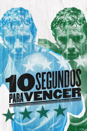 10 Segundos para Vencer 1. évad (2019-01-08) poszter