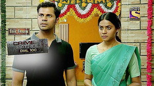 Crime Patrol Dial 100 1. évad Ep.404 404. epizód