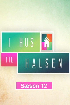 I Hus til Halsen 12. évad (2023-12-27) poszter