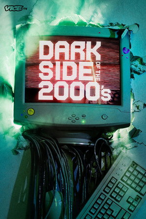 Dark Side of the 2000s poszter