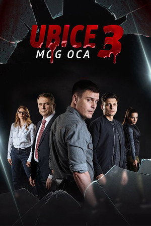 Ubice mog oca 3. évad (2018-11-12) poszter