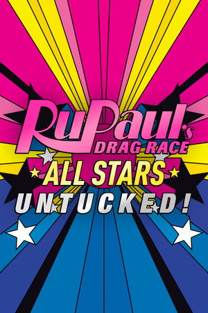 RuPaul's Drag Race All Stars: UNTUCKED 1. évad (2012-10-23) poszter