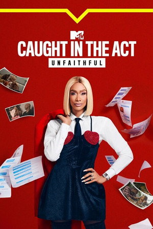 Caught in the Act: Unfaithful 3. évad (2024-09-17) poszter