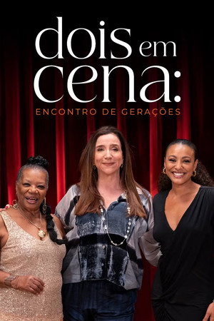 Dois em Cena: Encontro de Gerações 2. évad (2024-08-19) poszter