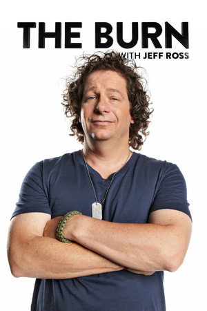 The Burn with Jeff Ross poszter