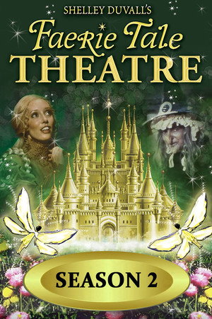 Faerie Tale Theatre 2. évad (1983-02-05) poszter