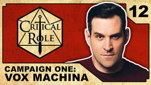 Critical Role 1. évad Ep.12 12. epizód
