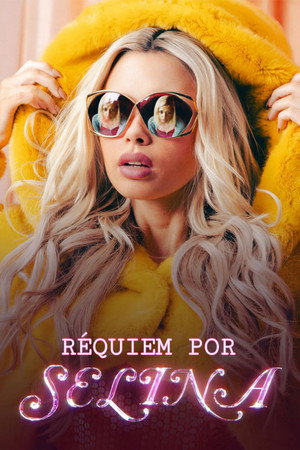 Rekviem for Selina poszter