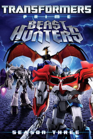 Transformers Prime: Szörnyvadászok 3. évad (2013-03-22) poszter