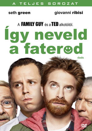 Így neveld a Faterod 1. évad (2013-09-17) poszter