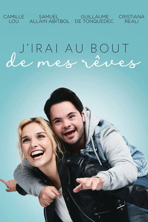 J'irai au bout de mes rêves poszter