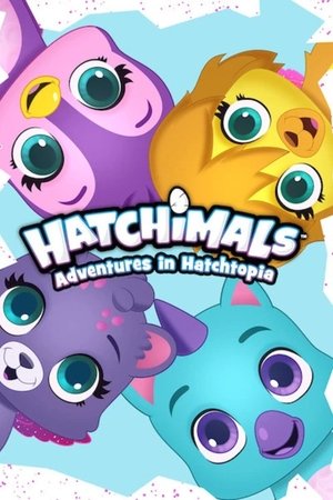 Hatchimals: Kalandok Hatchtopiában