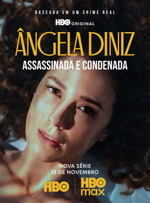 Ângela Diniz: Meggyilkolva és elítélve poszter