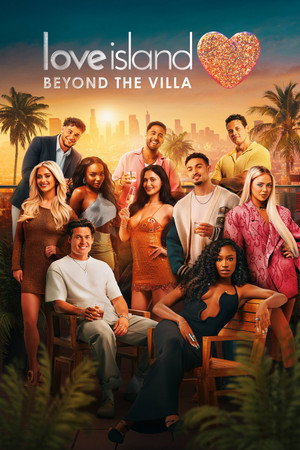 Love Island: Beyond the Villa 1. évad (2025-07-13) poszter