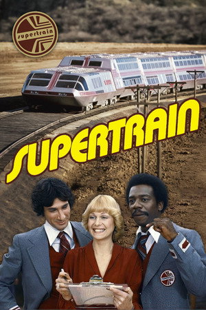 Supertrain 1. évad (1979-02-07) poszter