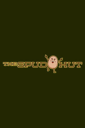 The Spud Hut poszter