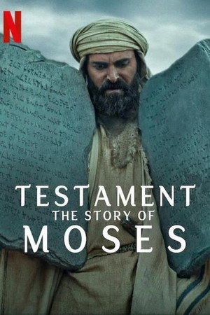 Testamentum: Mózes története 1. évad (2024-03-27) poszter