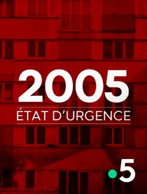 2005, état d'urgence poszter