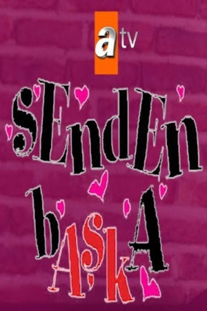 Senden Başka poszter