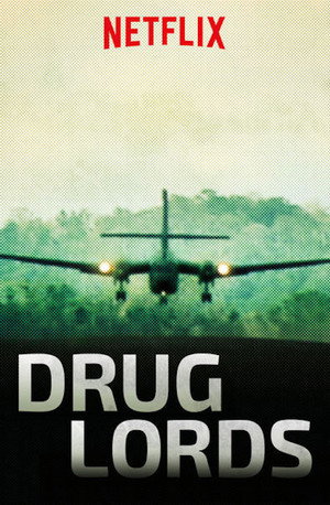 Drug Lords poszter