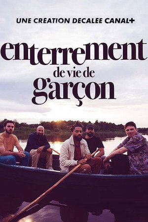 Enterrement de vie de garçon poszter